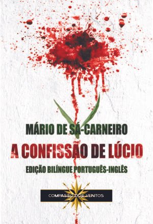 A CONFISSÃO DE LÚCIO: LÚCIO'S CONFESSION